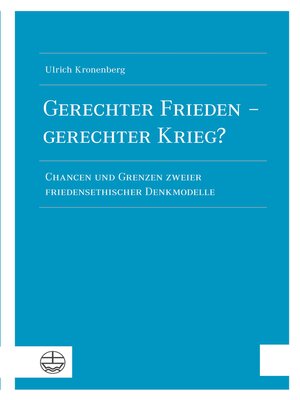 cover image of Gerechter Frieden – gerechter Krieg?